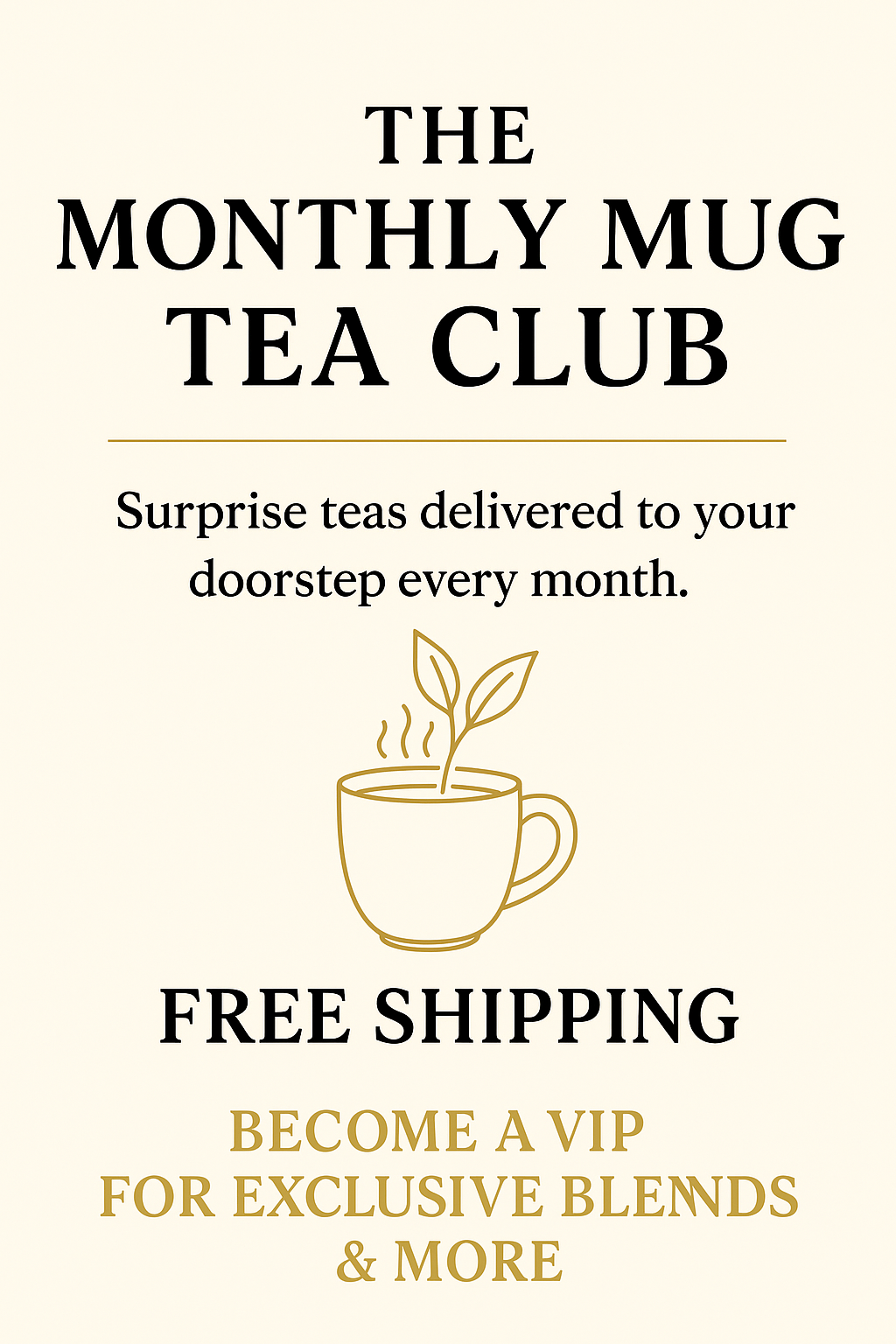 The Monthly Mug Tea Club